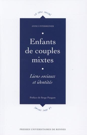 Couverture du livre « Enfants de couples mixtes » de Anne Unterreiner aux éditions Pu De Rennes