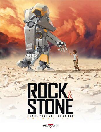Couverture du livre « Rock & stone Tome 1 » de Yann Valeani et Nicolas Jean et Gaetan Georges aux éditions Delcourt