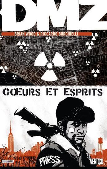 Couverture du livre « DMZ t.9 : coeurs et esprits » de Riccardo Burchelli et Brian Wood aux éditions Panini