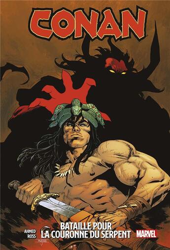 Couverture du livre « Conan : battle for serpent crown » de Luke Ross et Saladin Ahmed aux éditions Panini