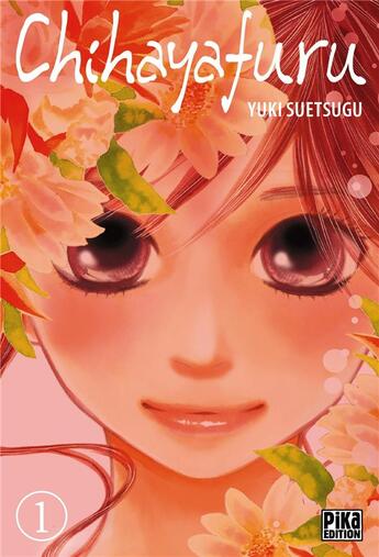 Couverture du livre « Chihayafuru T01 » de Yuki Suetsugu aux éditions Pika