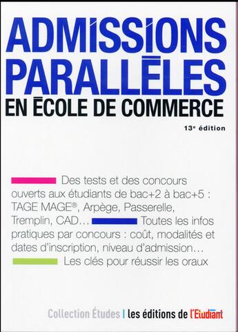 Couverture du livre « Admissions parallèles en école de commerce (13e édition) » de Jessica Gourdon aux éditions L'etudiant
