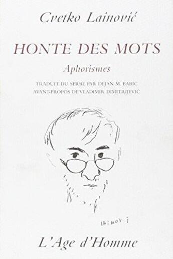 Couverture du livre « Honte des mots » de Cvetko Lainovic aux éditions L'age D'homme