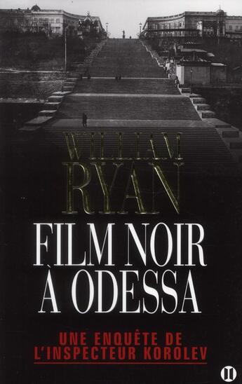 Couverture du livre « Film noir à Odessa » de William Ryan aux éditions Des Deux Terres