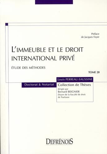 Couverture du livre « L'immeuble et le droit international privé » de Perreau-Saussine L. aux éditions Defrenois