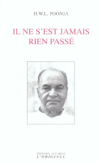 Couverture du livre « Il ne s'est jamais rien passe » de Hari W. Lal Poonja aux éditions Accarias-originel