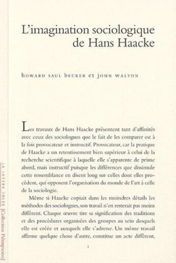 Couverture du livre « L'imagination sociologique de Hans Haacke » de Howard Saul Becker et John Walton aux éditions Lettre Volee