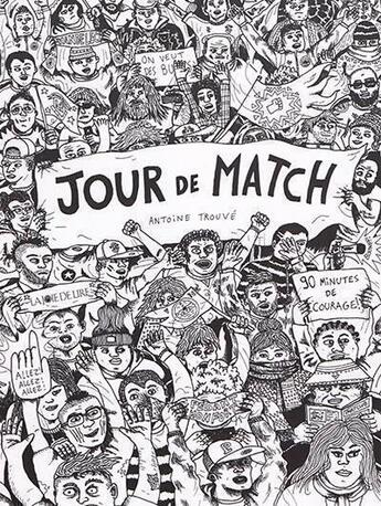 Couverture du livre « Jour de match » de Trouve Antoine aux éditions La Joie De Lire