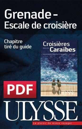 Couverture du livre « Grenade ; escale de croisière » de  aux éditions Ulysse