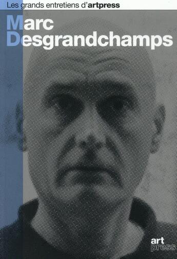 Couverture du livre « Marc Desgrandchamps » de  aux éditions Art Press