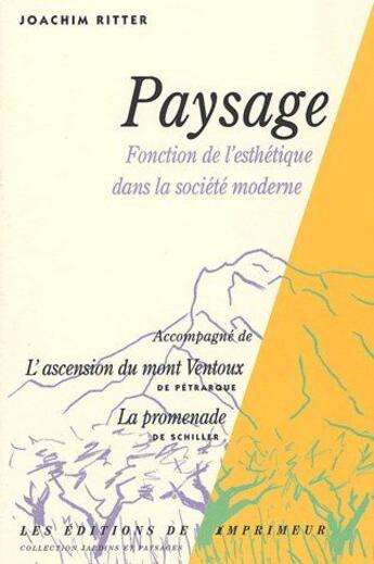 Couverture du livre « Paysage ; fonction de l'esthétique dans la société moderne » de Joachim Ritter aux éditions Verdier