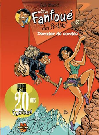 Couverture du livre « Les gags de Fanfoué t.6 ; dernier de cordée » de Felix Meynet aux éditions Horizon Bd