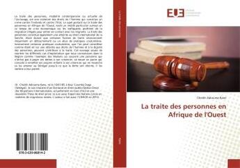 Couverture du livre « La traite des personnes en afrique de l'ouest » de  aux éditions Editions Universitaires Europeennes