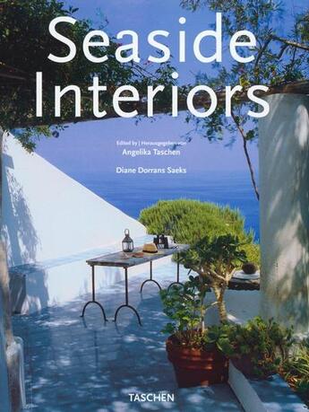 Couverture du livre « Seaside interiors » de Diane Dorrans-Saeks aux éditions Taschen