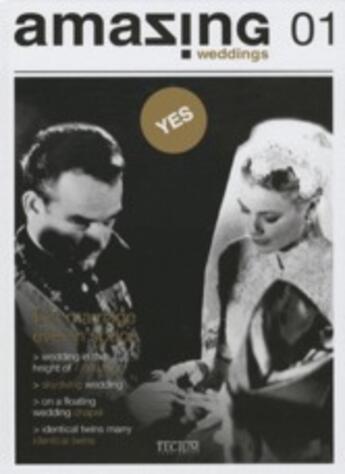 Couverture du livre « Amazing weddings (mariages grandioses) » de Bianca Maria Oller et Patricia Masso aux éditions Tectum