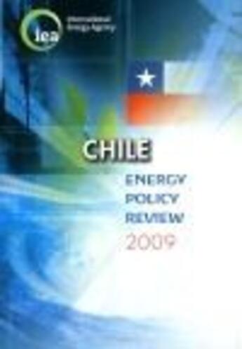 Couverture du livre « Chile energy policy review 2009 » de  aux éditions Ocde