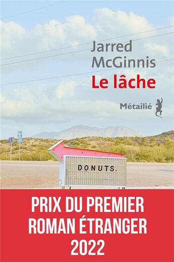 Couverture du livre « Le lâche » de Jarred Mcginnis aux éditions Metailie