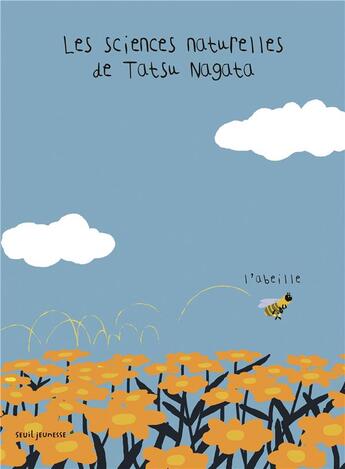 Couverture du livre « L'abeille » de Tatsu Nagata aux éditions Seuil Jeunesse