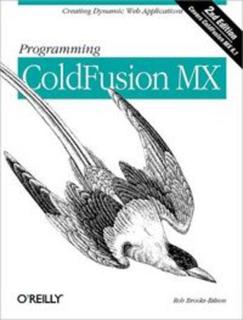 Couverture du livre « Programming coldfusion mx (2e édition) » de Rob Brooks-Bilson aux éditions O Reilly