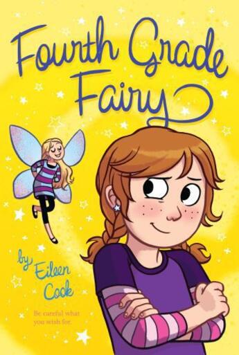 Couverture du livre « Fourth Grade Fairy » de Eileen Cook aux éditions Aladdin