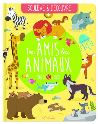 Couverture du livre « Tes amis les animaux » de  aux éditions Shoebox Media