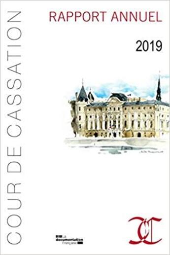 Couverture du livre « Rapport annuel 2019 de la Cour de cassation » de  aux éditions Documentation Francaise