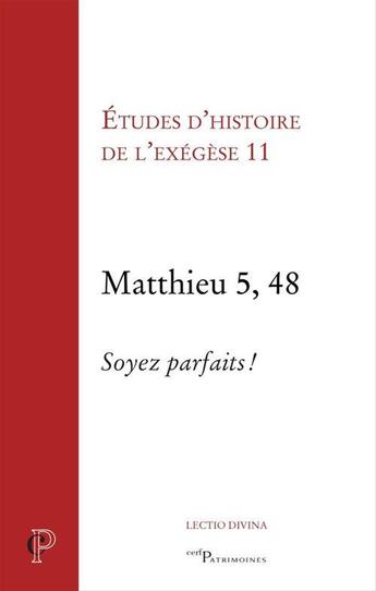 Couverture du livre « Matthieu 5, 48 » de Gilbert Dahan aux éditions Cerf