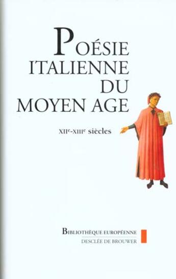 Couverture du livre « Poesie italienne du moyen age, xiie-xve siecles » de Spitzmuller Henry aux éditions Desclee De Brouwer