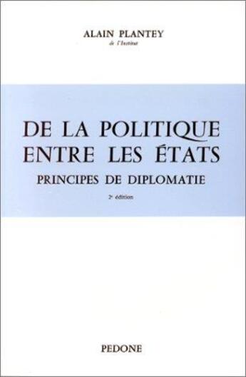 Couverture du livre « De La Politique Entre Les Etats » de Plantey aux éditions Pedone