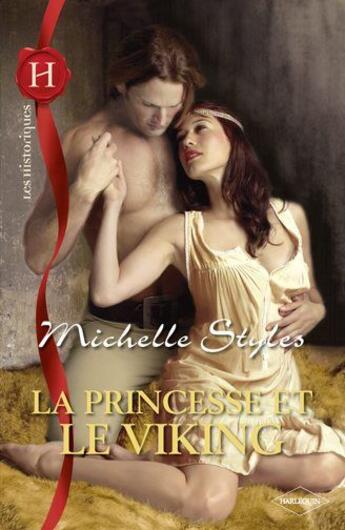 Couverture du livre « La princesse et le viking » de Michelle Styles aux éditions Harlequin