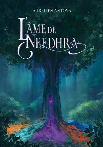 Couverture du livre « L'âme de Needhra » de Aurélien Antova aux éditions Books On Demand