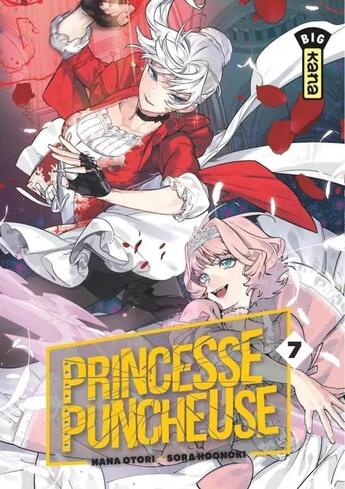 Couverture du livre « Princesse puncheuse Tome 7 » de Nana Otori et Sora Hoonoki aux éditions Kana