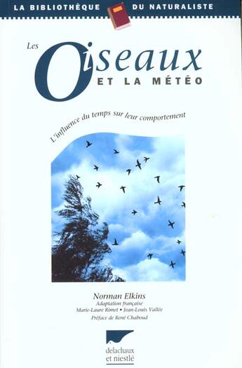 Couverture du livre « Oiseaux Et La Meteo (Les) » de Elkins Norman aux éditions Delachaux & Niestle