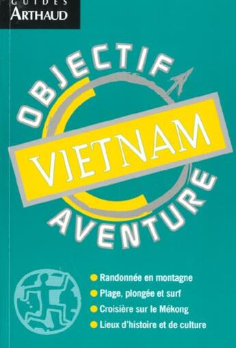 Couverture du livre « Vietnam » de Michel Blanchard et Mathieu Aimard aux éditions Arthaud