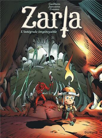 Couverture du livre « Zarla : Intégrale » de Guilhem et Jean-Louis Janssens et Angelique Cesano aux éditions Dupuis