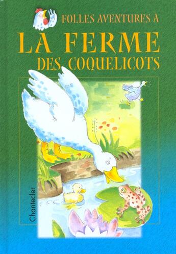 Couverture du livre « Folles Aventures A La Ferme Des Coquelicots » de Aline De Petigny aux éditions Chantecler