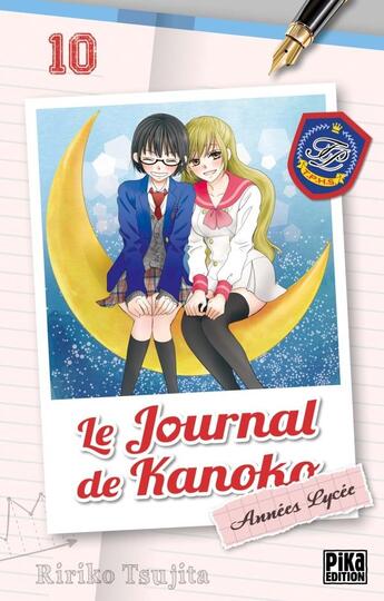 Couverture du livre « Le journal de Kanoko - années lycée Tome 10 » de Ririko Tsujita aux éditions Pika