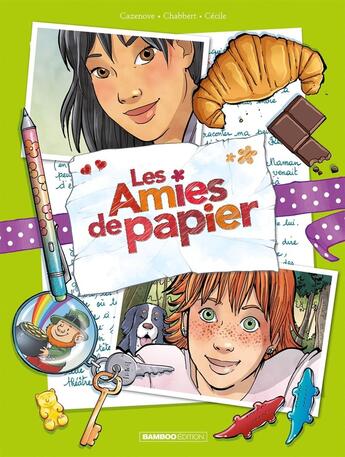 Couverture du livre « Les amies de papier Tome 5 : 15 ans pour la vie » de Christophe Cazenove et Cecile et Ingrid Chabbert aux éditions Bamboo