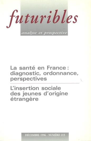 Couverture du livre « Futuribles N.215 » de Futuribles aux éditions Futuribles