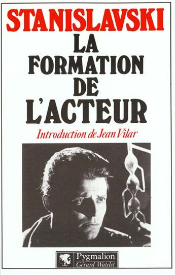 Couverture du livre « La formation de l'acteur » de Stanislavski C. aux éditions Pygmalion