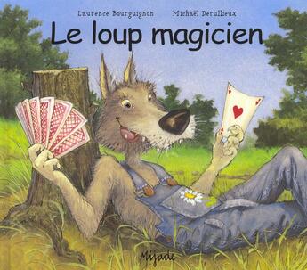 Couverture du livre « Loup magicien » de Derullieux M aux éditions Mijade