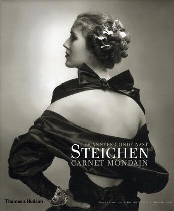 Couverture du livre « Steichen ; carnet mondain ; les années Condé Nast » de William A. Ewing et Todd Brandow et Nathalie Hershdorfer et Tobia Bezzola aux éditions Thames And Hudson