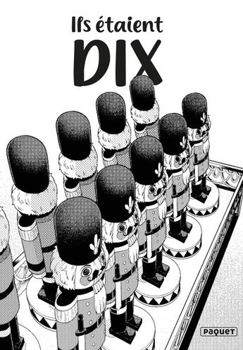 Couverture du livre « ILS ETAIENT DIX - T1 MANGA » de  aux éditions Paquet