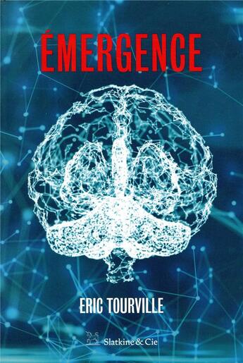 Couverture du livre « Émergence » de Eric Tourville aux éditions Slatkine Et Cie