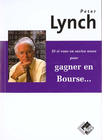 Couverture du livre « Et si vous en saviez assez pour gagner en Bourse... » de Peter Lynch aux éditions Valor