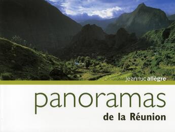 Couverture du livre « Panoramas de la réunion » de Jean-Luc Allegre aux éditions Romain Pages