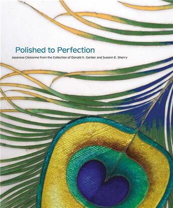 Couverture du livre « Polished to perfection - japanese cloisonne » de T.Singer Robert aux éditions Prestel