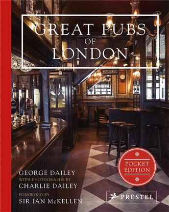 Couverture du livre « Great pubs of london, pocket edition » de Dailey George aux éditions Prestel