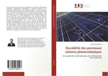 Couverture du livre « Durabilité des panneaux solaires photovoltaïques » de Vincent Guiheneuf aux éditions Editions Universitaires Europeennes