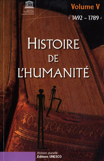 Couverture du livre « Histoire de l'humanité t.5 ; 1492-1789 » de  aux éditions Unesco